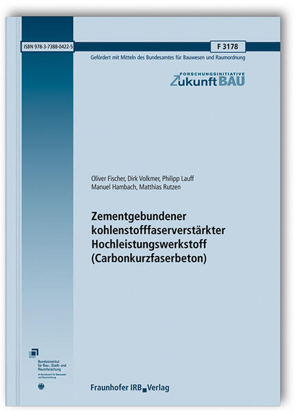 Zementgebundener kohlenstofffaserverstärkter Hochleistungswerkstoff (Carbonkurzfaserbeton)