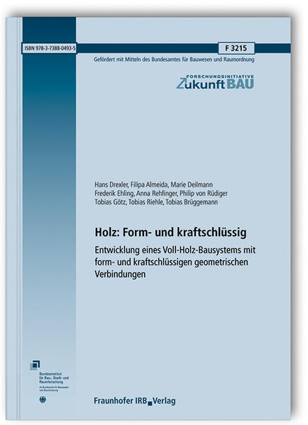 Holz: Form- und kraftschlüssig