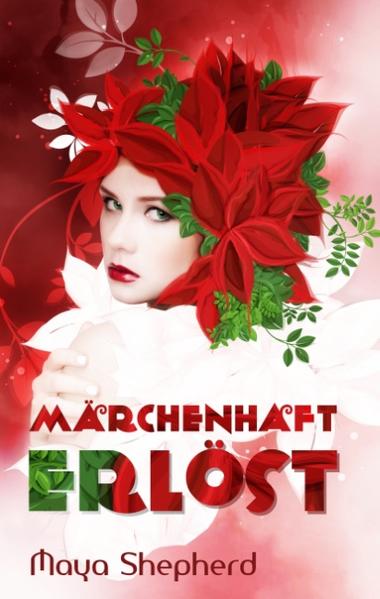 Märchenhaft erlöst