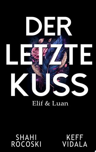 Der letzte Kuss