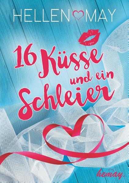 16 Küsse und ein Schleier