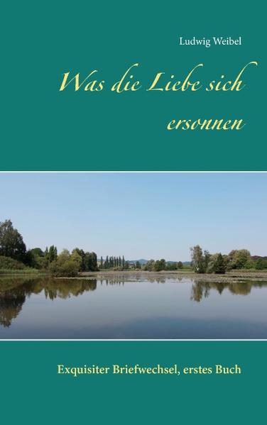 Was die Liebe sich ersonnen