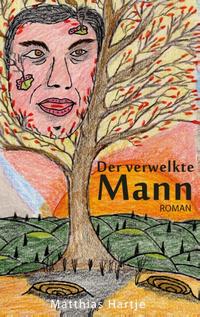 Der verwelkte Mann