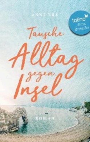 Tausche Alltag Gegen Insel