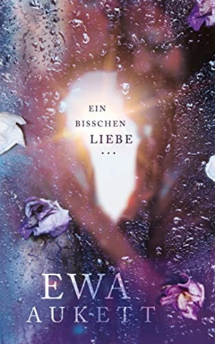 Ein bisschen Liebe ...: Liebesroman (Küss mich, Liebling. 2)