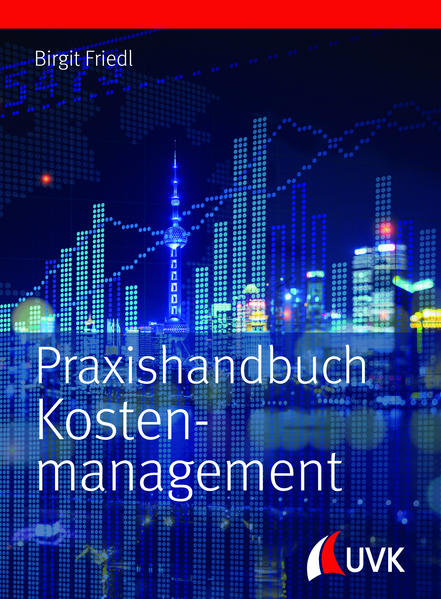 Praxishandbuch Kostenmanagement