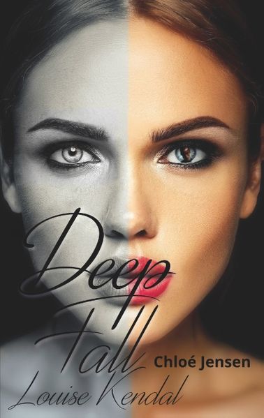 Deep Fall - Louise Kendal