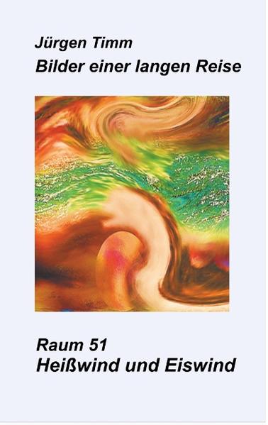 Raum 51 Heißwind und Eiswind
