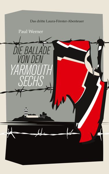Die Ballade von den Yarmouth Sechs