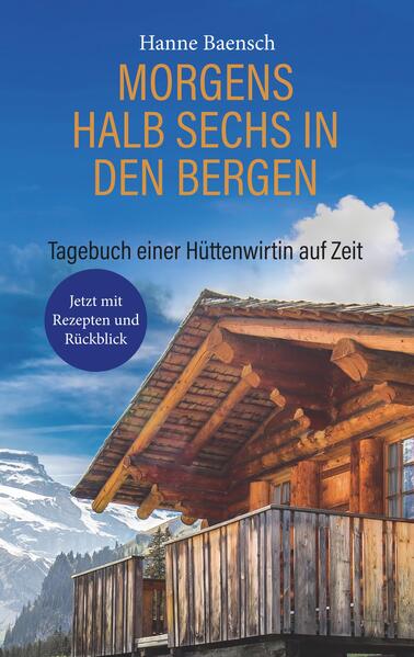 Morgens halb sechs in den Bergen