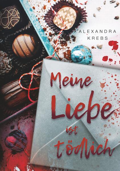 Meine Liebe ist tödlich