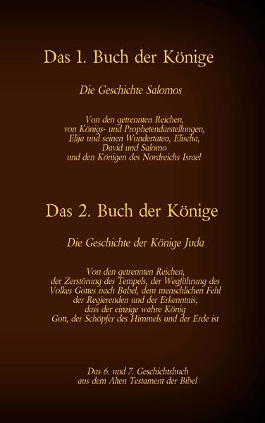 Das 6. und 7. Geschichtsbuch aus dem Alten Testament der Bibel