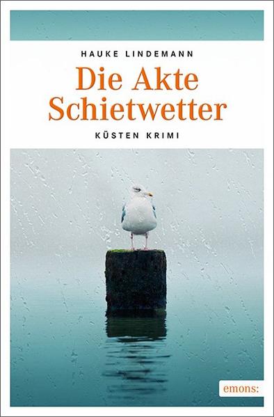 Die Akte Schietwetter