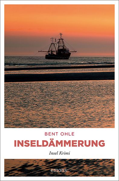 Inseldämmerung. Inselpolizist Nils Petersen ermittel auf Föhr - sein 4. Fall