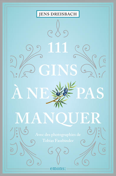 111 Gins à ne pas manquer