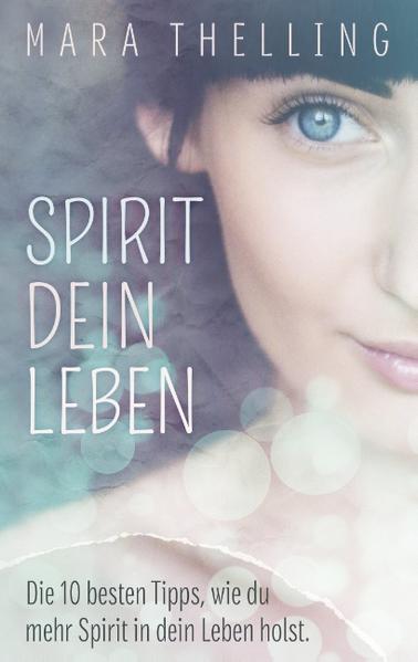 Spirit Dein Leben