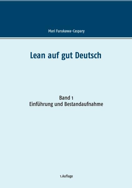 Lean auf gut Deutsch