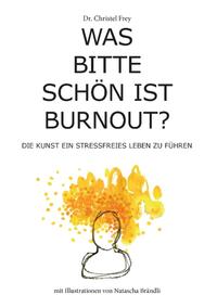 Was bitte schön ist Burnout?