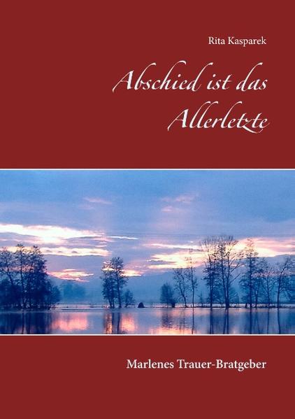Abschied ist das Allerletzte