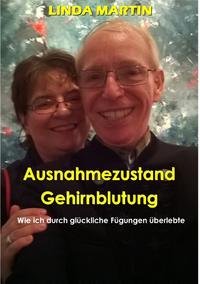 Ausnahmezustand Gehirnblutung