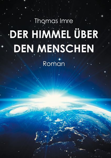 Der Himmel über den Menschen