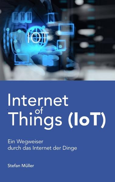 Internet of Things (IoT)