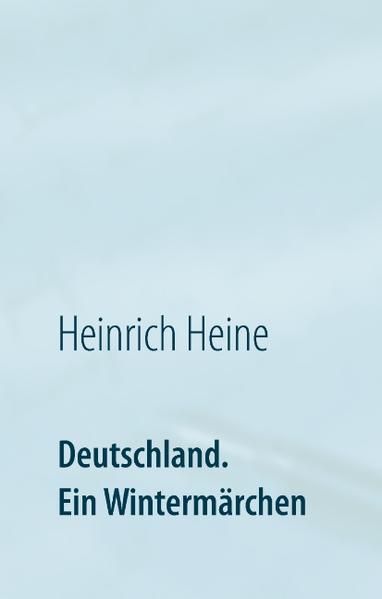Deutschland. Ein Wintermärchen