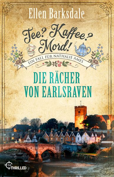 Tee? Kaffee? Mord! - Folge 40: Die Rächer von Earlsraven