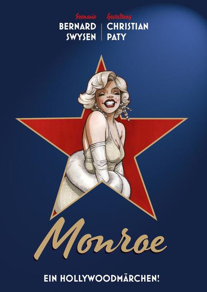 Monroe - Ein Hollywoodmärchen!
