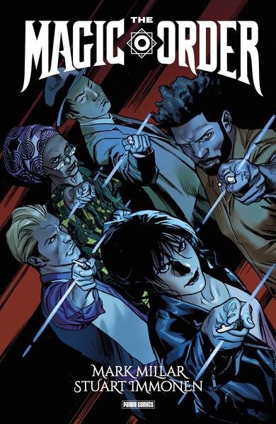 Mark Millar: The Magic Order - Der magische Orden