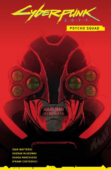 Cyberpunk 2077 Comics: Psycho Squad