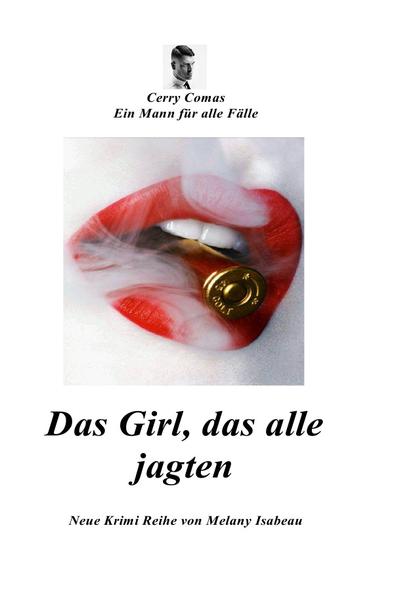 Das Girl das alle jagten