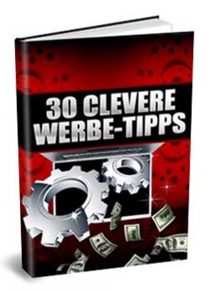 30 clevere Online-Werbe-Tipps