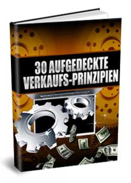 30 aufgedeckte Verkaufs-Prinzipien