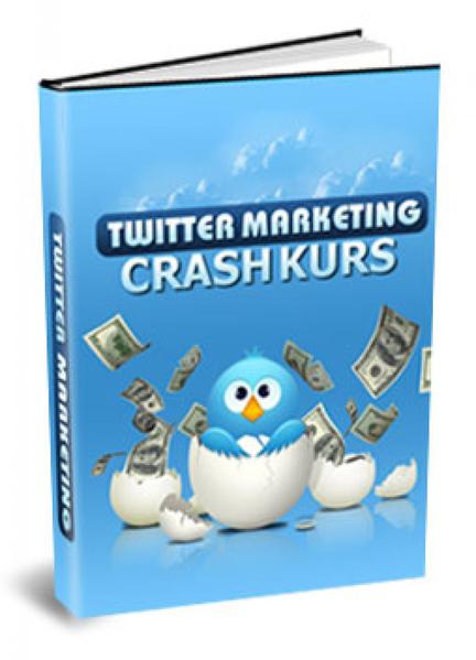Twitter Marketing Crashkurs