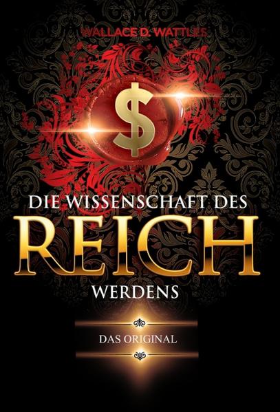 Die Wissenschaft des Reichwerdens