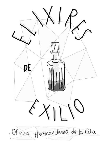 Poesía / ELIXIRES DE EXILIO