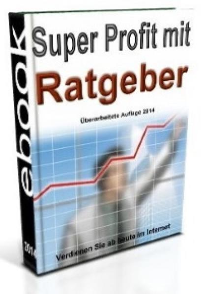 Super Profit mit Ratgeber