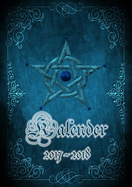 Magischer Kalender 2017 - 2018 (Ringbuch)
