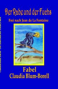 Der Rabe und der Fuchs