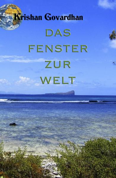 Das Fenster zur Welt