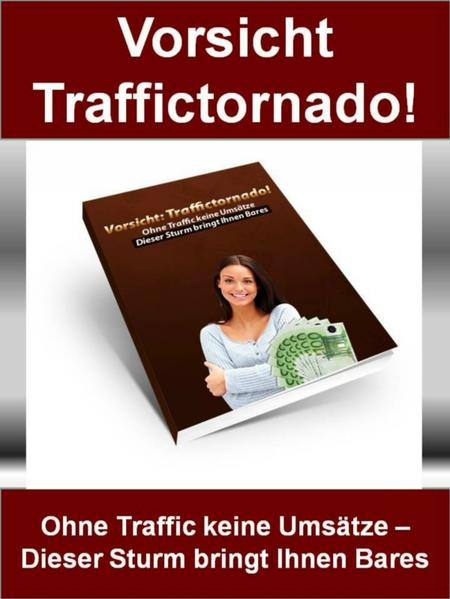 Vorsicht Traffictornado
