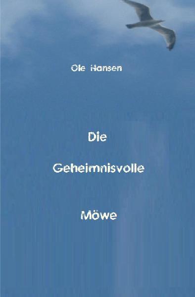 Die Geheimnisvolle Möwe