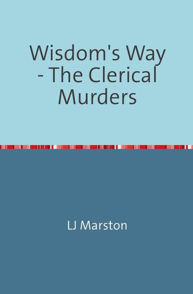 Wisdom's Way / Wisdom's Way - The Clerical Murders