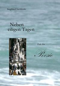 Neben eiligen Tagen