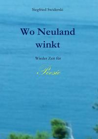 Wo Neuland winkt