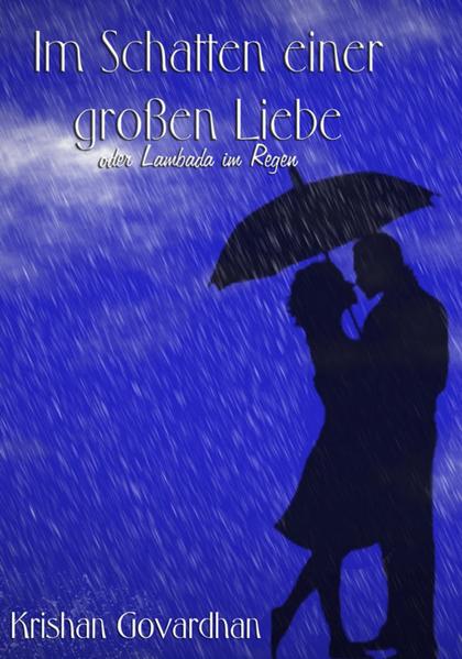 Im Schatten einer großen Liebe