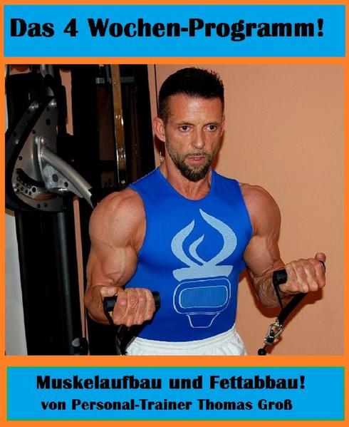 Das 4-Wochen-Programm!