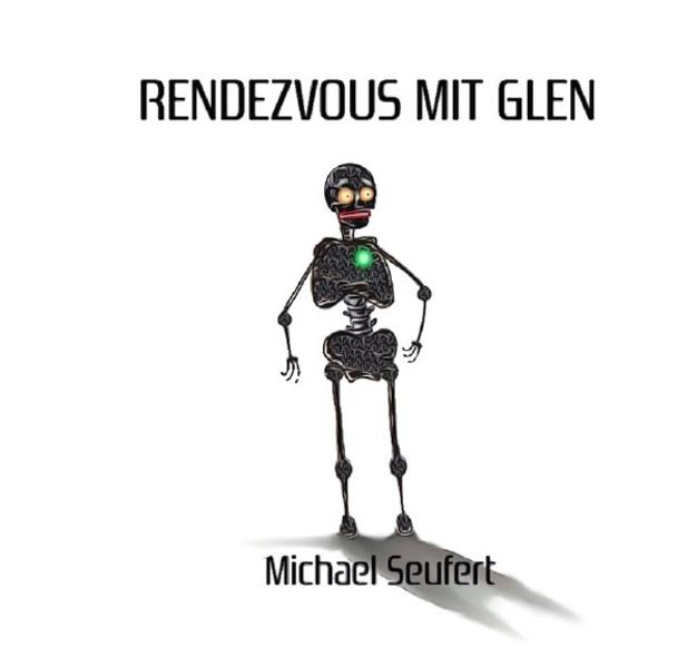Rendezvous mit Glen