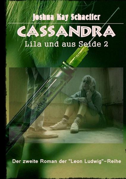 Leon Ludwig / Cassandra